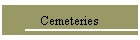 Cemeteries