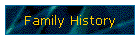Family History